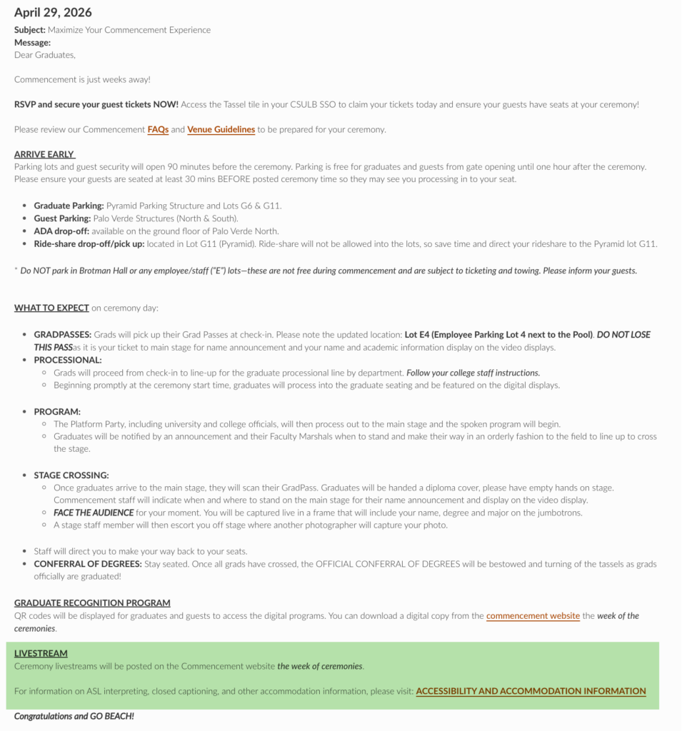 Email sent to graduates before commencement outlining arrival instructions, parking, ceremony logistics, livestream access, and accessibility accommodations, including closed captioning and ASL interpretation.