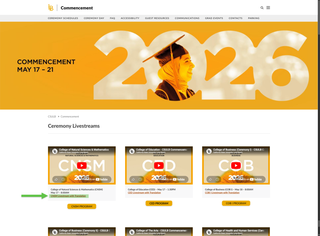 California State University, Long Beach commencement website featuring ceremony livestreams with links to multilingual translated streams for remote viewers.
